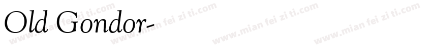 Old Gondor字体转换